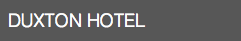 DUXTON HOTEL